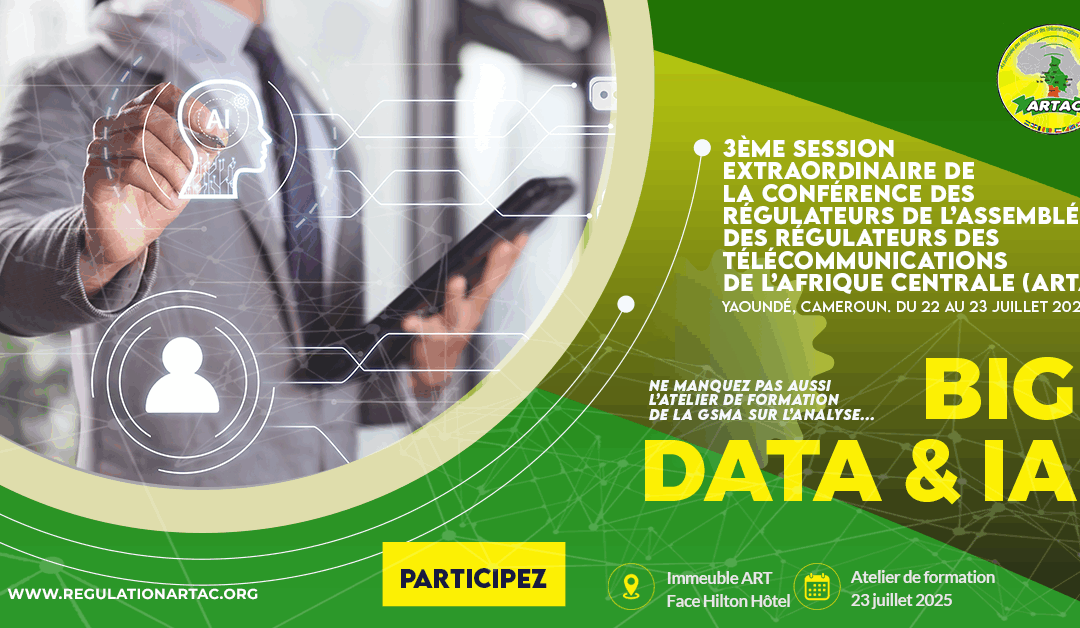 La 3ème session extraordinaire de la conférence des régulateurs de l’ ARTAC se tient à Yaoundé du 22 au 23 juillet 2025