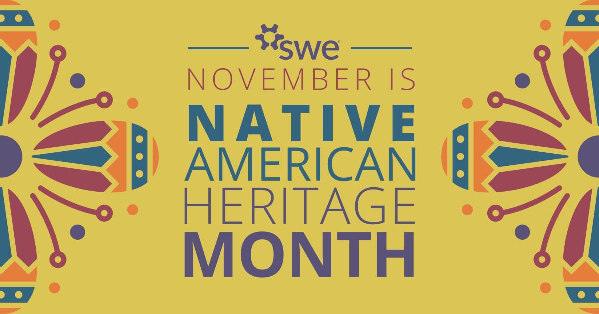 celebrating-national-native-american-heritage-month-with-swe celebrating-national-native-american-heritage-month-with-swe