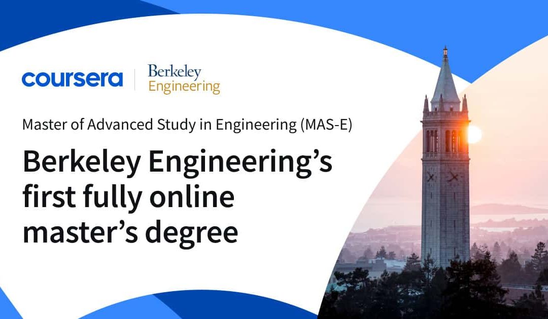 Working Professionals Can Earn a Berkeley Engineering Master’s Degree 100% Online