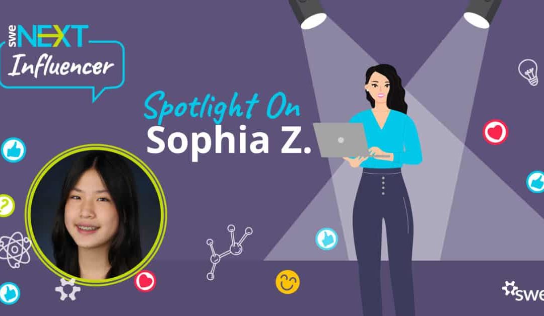 SWENext Influencers: Meet Sophia Z.