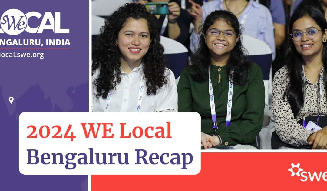 2024 WE Local Bengaluru Recap: Advancing Women Engineers Across India and Beyond