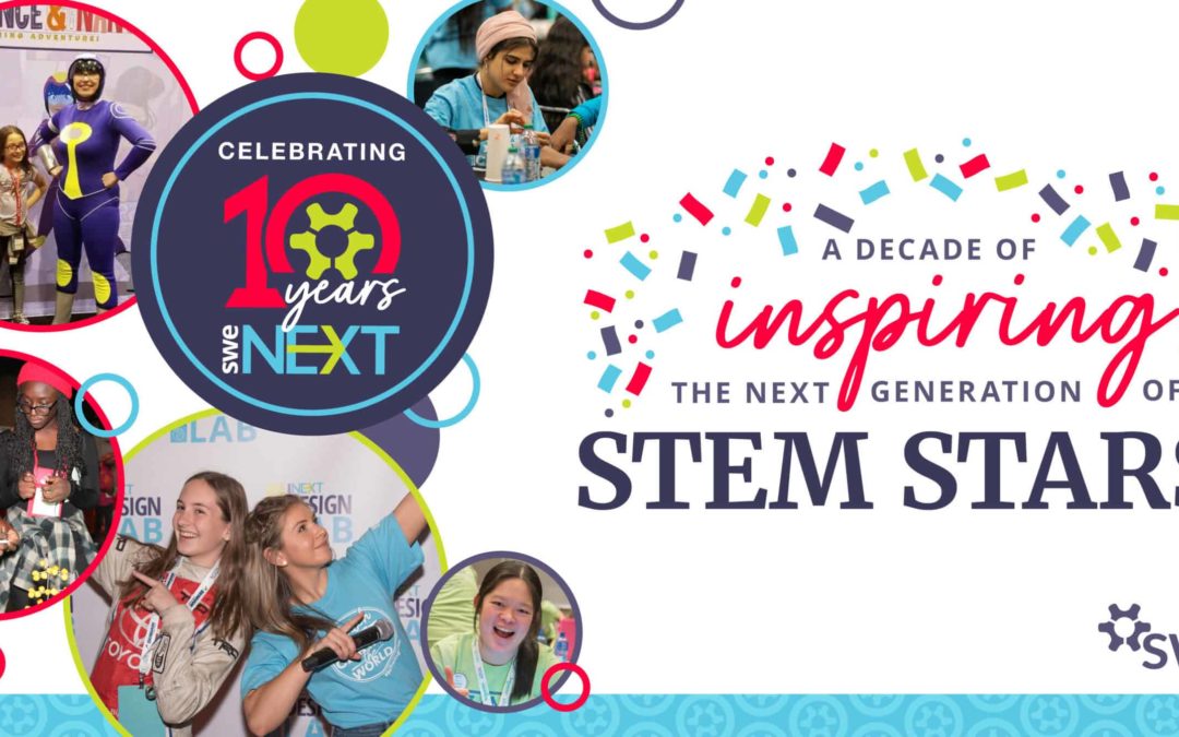 SWENext Celebrates 10 Years of Inspiring the Next Generation 