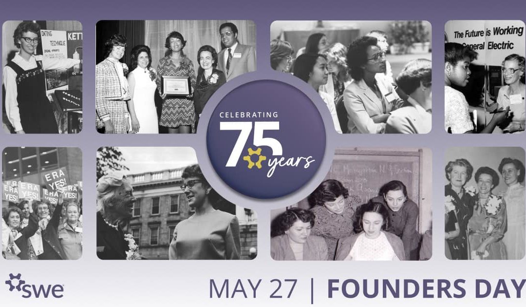 Celebrate and Support SWE’s Founder’s Day 